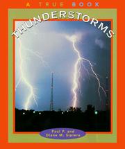 Cover of: Thunderstorms (True Books: Nature) by Paul P. Sipiera, Diane M. Sipiera