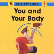 Cover of: You and Your Body (It's Science) by Sally Hewitt