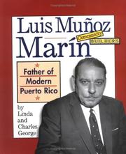 Cover of: Luis Munoz Marin: Father of Modern Puerto Rico (Community Builders)