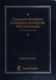 Cover of: Cases & problems in criminal procedure by Myron Moskovitz