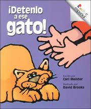 Cover of: ¡Detenlo a ese gato!