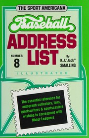 Cover of: Baseball Address List (The Sport Americana, No 8) by J. R. Smalling