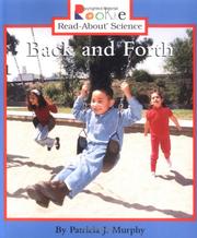 Cover of: Back and Forth (Rookie Read-About Science) by Patricia J. Murphy