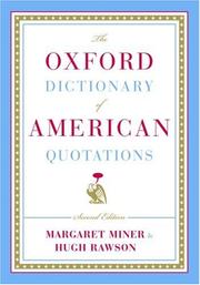 Cover of: The Oxford dictionary of American quotations by selected and annotated by Hugh Rawson & Margaret Miner.