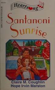 Cover of: Santanoni Sunrise (Heartsong Presents #74) by Claire M. Coughlin, Hope Irvin Marston