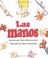 Cover of: Las Manos (Rookie Espanol)