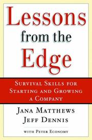 Cover of: Lessons from the Edge:  Survival Skills for Starting and Growing a Company