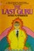 Cover of: The last guru