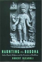 Cover of: Haunting the Buddha by Robert DeCaroli