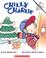 Cover of: Chilly Charlie (Rookie Readers, Level A)