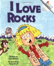 Cover of: I Love Rocks (Rookie Readers, Level B) by Cari Meister