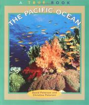Cover of: The Pacific Ocean (True Books : Geography : Bodies of Water) by David Petersen, Christine Petersen