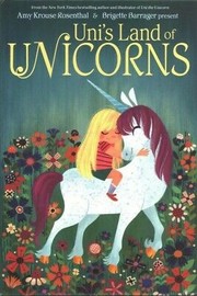 Cover of: Uni's Land of Unicorns (Board Book Boxed Set)