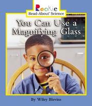 You Can Use a Magnifying Glass by Wiley Blevins