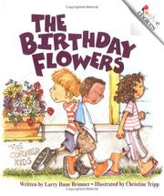 Cover of: The Birthday Flowers (Rookie Choices) by Larry Dane Brimner