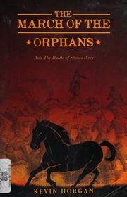 The march of the orphans by Kevin Horgan