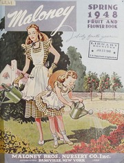 Cover of: Maloney's spring 1948 fruit and flower book: sixty fourth year