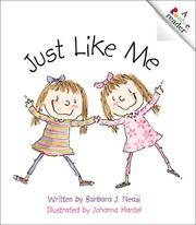 Cover of: Just like me by Barbara J. Neasi