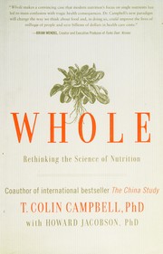 Cover of: Whole by T. Colin Campbell