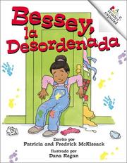 Cover of: El clóset de Bessey, la Desordenada (Rookie Español) by Patricia McKissack, Fredrick McKissack, Fredrick, Dana Regan