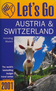 Cover of: Let's Go 2001: Austria & Switzerland (Let's Go)