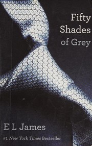 Cover of: Fifty Shades of Grey by 