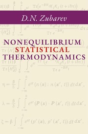 Cover of: Nonequilibrium statistical thermodynamics by D. N. Zubarev