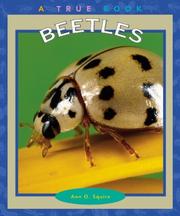 Cover of: Beetles (True Books) by Ann O. Squire, Ann O. Squire