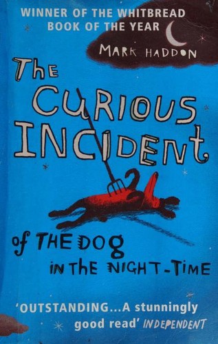The Curious Incident of the Dog in the Night-Time by 