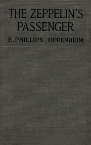Cover of: The Zeppelin's passenger by Edward Phillips Oppenheim