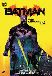 Cover of: Batman Vol. 4: the Cowardly Lot