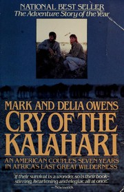 Cover of: Cry of the Kalahari by Mark Owens