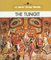 Cover of: The Tlingit (New True Bk) by Alice Osinski