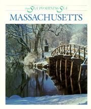 Cover of: Massachusetts (From Sea to Shining Sea) by Dennis B. Fradin, Judith Bloom Fradin, Dennis B. Fradin, Judith Bloom Fradin