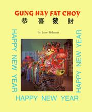 Cover of: Gung Hay Fat Choy (Special Holiday Books) by June Behrens