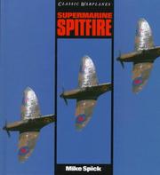 Cover of: Supermarine Spitfire by Mike Spick