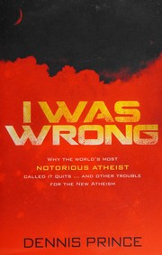 Cover of: I Was Wrong by Dennis Prince