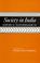 Cover of: Society in India: Volume 2