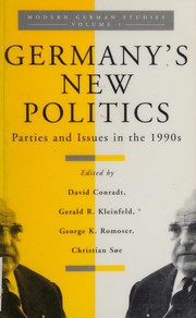 Cover of: Germany's new politics: parties and issues in the 1990s