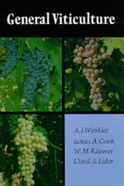 Cover of: General viticulture by Albert Julius Winkler