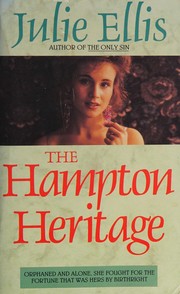 Cover of: The Hampton heritage. by Julie Ellis