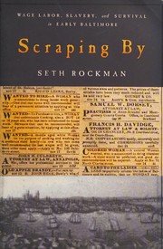 Scraping by by Seth Rockman