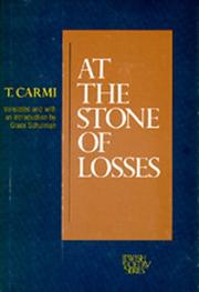 Cover of: At the stone of losses by T. Carmi