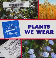 Cover of: Plants we wear