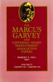 Cover of: The Marcus Garvey and Universal Negro Improvement Association Papers, Vol. IV by Marcus Garvey