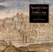 Cover of: Cities of the Golden Age: The Views of Anton Van den Wyngaerde