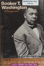 Cover of: Booker T. Washington in perspective: essays of Louis R. Harlan