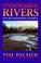 Cover of: Endangered rivers and the conservation movement