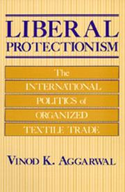 Cover of: Liberal Protectionism by Vinod K. Aggarwal