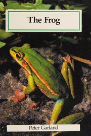 Cover of: The frog by Peter Garland